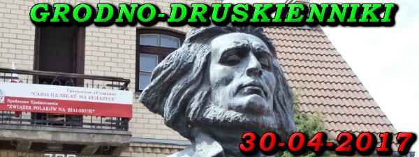 Wycieczka do Grodna i Druskiennik 30-04-2017 @ Augustów, Rynek Zygmunta Augusta 15