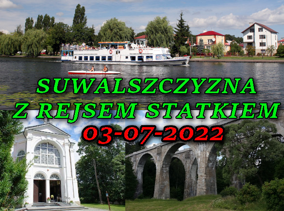 Suwalszczyzna, Rejs Statkiem, Studzieniczna, Stańczyki 