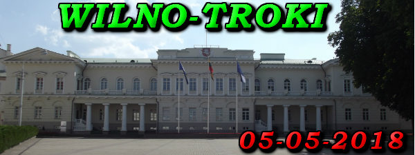 Wycieczka Wilno i Troki 05-05-2018 @ Augustów, Rynek Zygmunta Augusta 15