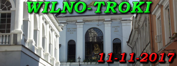 Wycieczka Wilno i Troki 11-11-2017 @ Augustów, Rynek Zygmunta Augusta 15