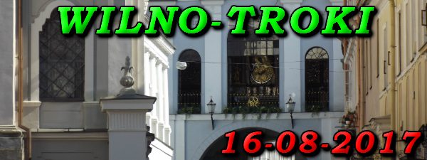 Wycieczka Wilno i Troki 16-08-2017 @ Augustów, Rynek Zygmunta Augusta 15