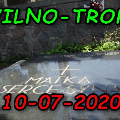 Matka i Serce Syna Wilno 10-07-2020