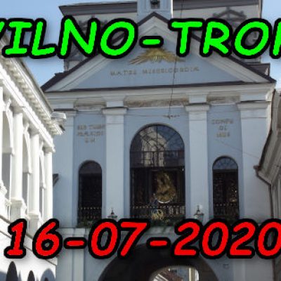 Matka Boska Ostrobramska w Wilnie 16-07-2020