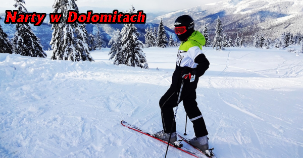 ferie narty Dolomity Włochy