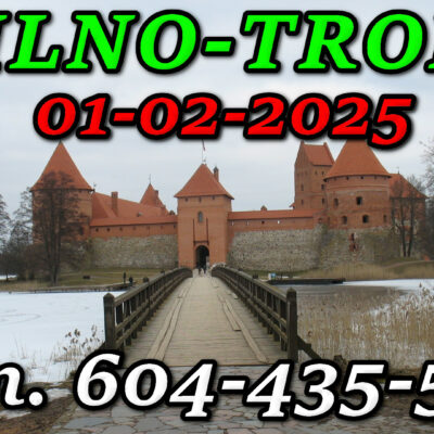 Zamek w Trokach. Litwa. Wycieczka do Wilna 04-02-2025