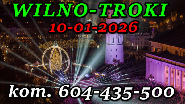 Wycieczka do Wilna i Trok 10-01-2026 @ Augustów, Rynek Zygmunta Augusta 15