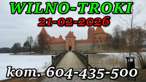 Wycieczka do Wilna i Trok 21-02-2026 @ Augustów, Rynek Zygmunta Augusta 15