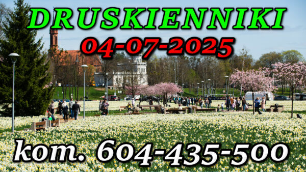 Druskienniki. Wycieczka do Druskiennik 04-07-2025.