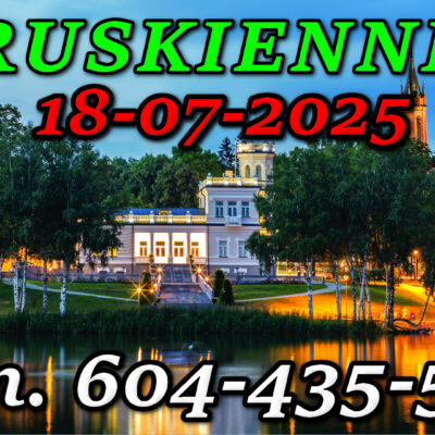 Muzeum Miejskie - Willa Kiersnowskich w Druskiennikach. Wycieczka do Wilna i Trok 18-07-2025.