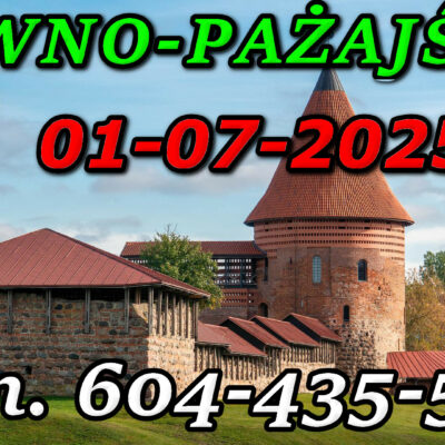 Zamek w Kownie. Wycieczka do Kowna i Pażajścia 01-07-2028