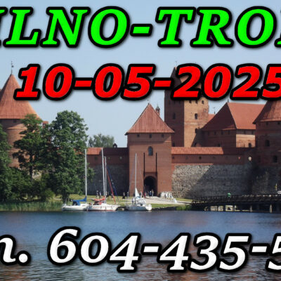 Zamek Wielkich Książąt Litewskich w Trokach Litwa. Wycieczka do Wilna i Trok 10-05-2025