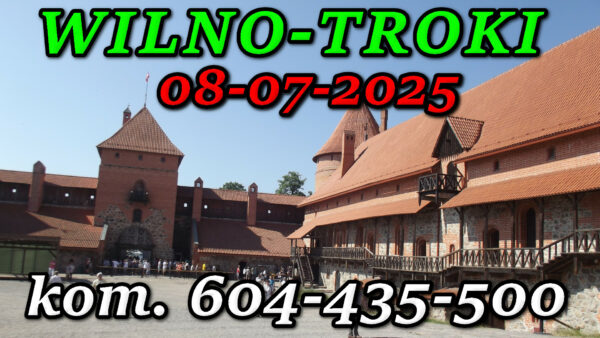 Dziedziniec Zamku w Trokach. Wycieczka do Wilna i Trok 08-07-2025.