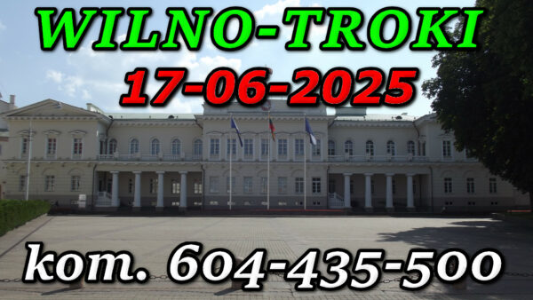 Pałac prezydencki w Wilnie. Wycieczka do Wilna i Trok 17-06-2025.