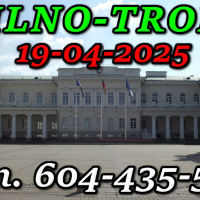 Uniwersytet Wileński. Wycieczka do Wilna i Trok 19-04-2025.