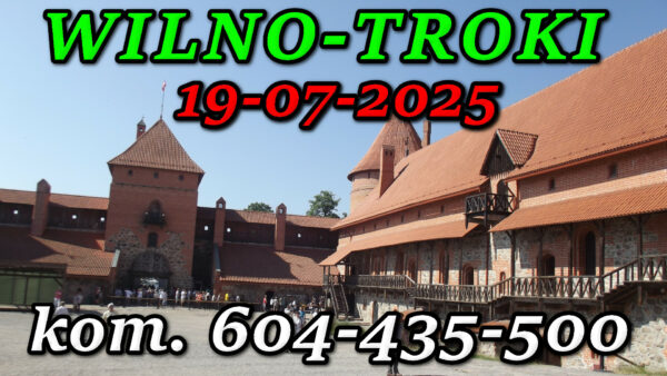 Dziedziniec Zamku w Trokach. Wycieczka do Wilna i Trok 19-07-2025.