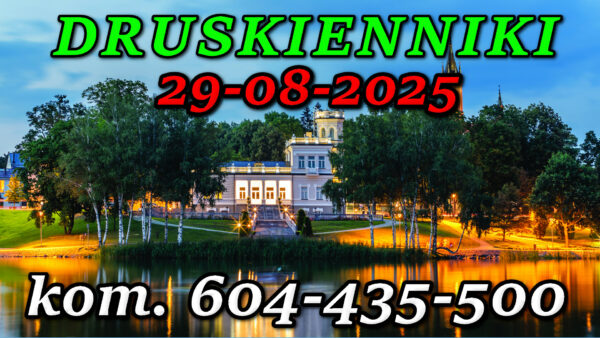 Muzeum Miejskie - Willa Kiersnowskich w Druskiennikach. Wycieczka do Druskiennik 29-08-2025.