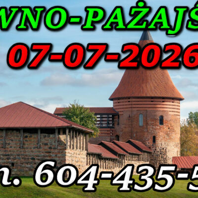 Zamek w Kownie. Wycieczka do Kowna i Pażajście 07-07-2026