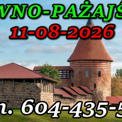 Zamek w Kownie. Wycieczka do Kowna i Pażajście 11-08-2026