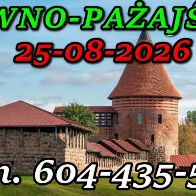 Zamek w Kownie. Wycieczka do Kowna i Pażajście 25-08-2026