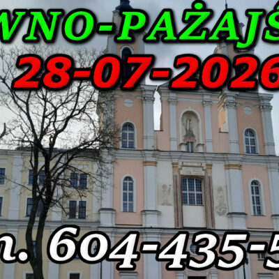 Zamek w Kownie. Wycieczka do Kowna i Pażajście 28-07-2026