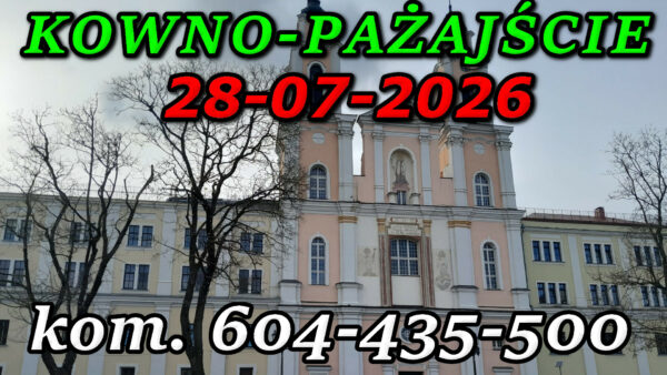 Wycieczka do Kowna i Pożajście 28.07.2026 @ Augustów, Rynek Zygmunta Augusta 15