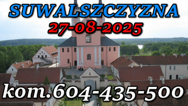Pokamedulski Klasztor na Wigrach. Wycieczka po Suwalszczyźnie 27-08-2025.