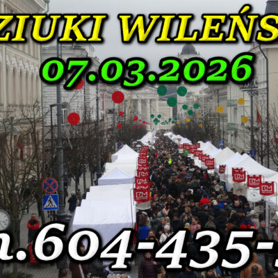 Kaziuki Wileńskie 2026 – Jarmark Kaziukowy w Wilnie.
