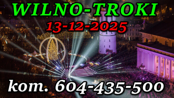 Wycieczka do Wilna 13.12.2025  – Jarmark Bożonarodzeniowy 2025 z Ela-Travel. @ Augustów, Rynek Zygmunta Augusta 15