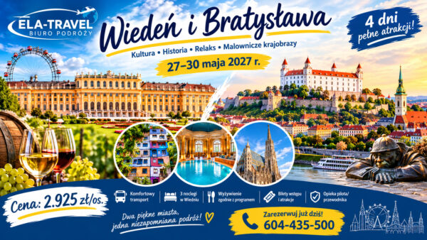 Wiedeń i Bratysława – wycieczka autokarowa 27–30 maja 2027